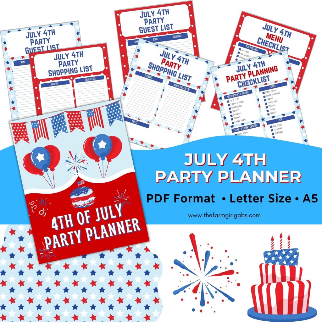 July 4th Party Planner – Farm Girl Designs